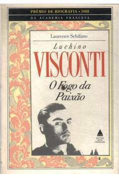 Luchino Visconti: o Fogo da Paixão