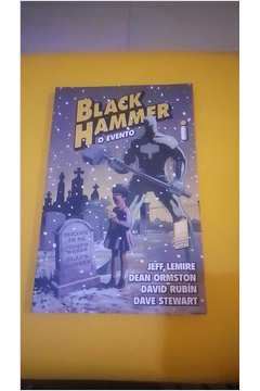 Black Hammer: o Evento - Vol 02