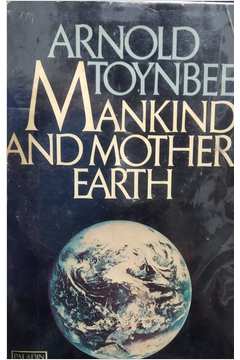 Mankind and Mother Earth