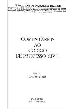 Comentários ao Código de Processo Civil Vol. IX