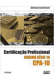 Certificação Profissional Anbima Série 10 Cpa -10