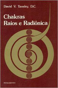 Chakras Raios e Radionica
