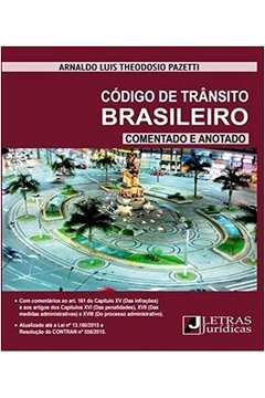 Codigo  de Transito Brasileiro Comentado e Anotado
