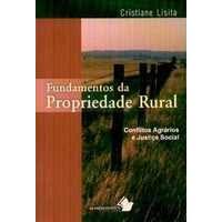 Fundamentos da Propriedade Rural - Conflitos Agrários e Justiça Social