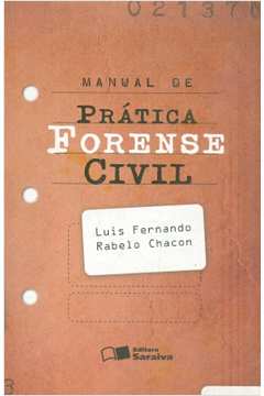 Manual de Pratica Forense Civil - Livro