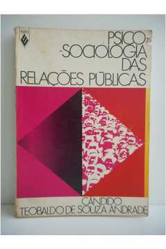 Psico-sociologia das Relações Públicas