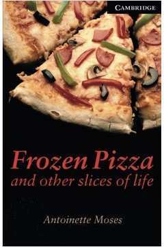Frozen Pizza and Other Slices of Life - Level 6