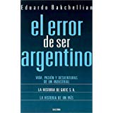 El Error de Ser Argentino