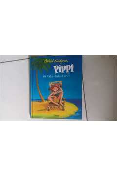 Pippi: in Taka-tuka-land