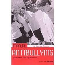 Manual Antibullying para Alunos, Pais e Professores