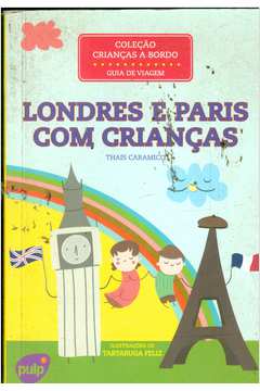 Londres e Paris Com Crianças