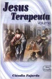 Jesus Terapeuta - Volume 1