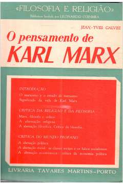 O Pensamento de Karl Marx