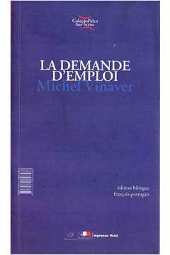 La Demande Demploi / a Procura de Emprego