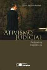 Ativismo Judicial - Parâmetros Dogmáticos