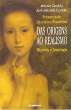 Presença da Literatura Brasileira das Origens ao Realismo