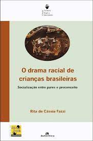 O Drama Racial de Crianças Brasileiras