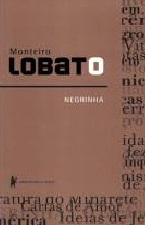 Negrinha - Confira!! de Monteiro Lobato pela Biblioteca Azul (2016)
