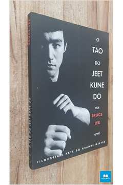 Bruce Lee - o Tao Do Jeet Kune Do Portugues 