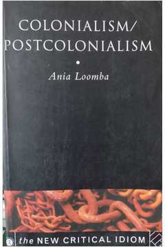 Colonialism / Postcolonialism