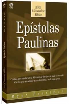Epistolas Paulinas Semeando as Doutrinas Cristas