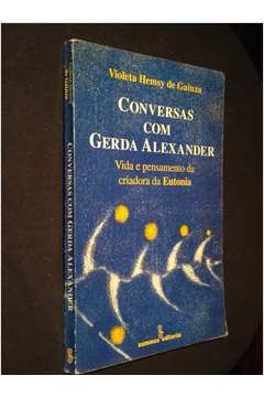 Conversas Com Gerda Alexander