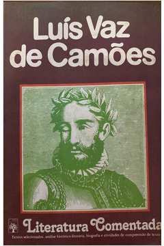 Luís Vaz de Camões - Literatura Comentada