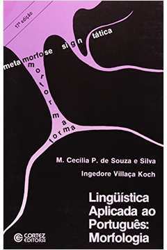 Linguistica Aplicada ao Português: Morfologia
