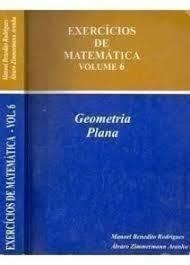 Exercícios de Matemática, V. 6 Geometria Plana
