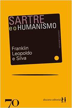 Sartre e o Humanismo