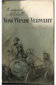 Vom Winde Verweht de Margaret Mitchell pela Claassem Verlag Hamburg
