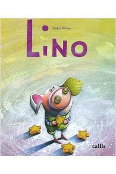 Lino - Coleção Itau de Livros Infantis