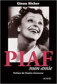 Piaf, Mon Amie