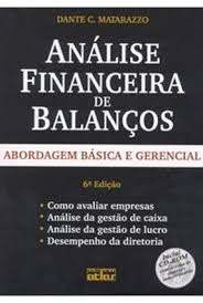 Análise Financeira de Balanços - Abordagem Básica e Gerencial (com Cd