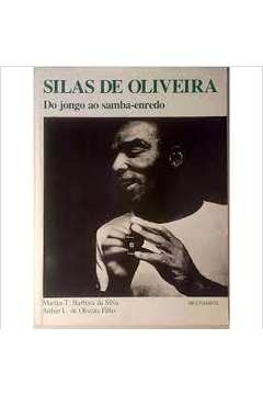 Silas de Oliveira: do Jongo ao Samba-enredo