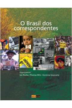 O Brasil dos Correspondentes