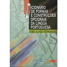 Dicionário de Formas e Construções Opcionais da Língua Portuguesa