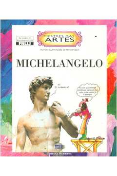 Mestres das Artes: Michelangelo