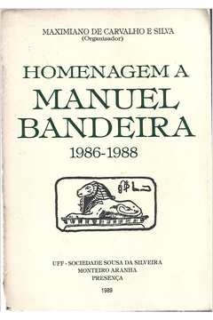 Homenagem a Manuel Bandeira 1986 - 1988