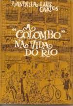 A Colombo - na Vida do Rio