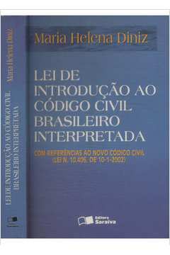 Lei de Introdução ao Código Civil Brasileiro Interpretada