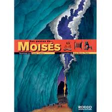 Nos Passos de ... Moisés