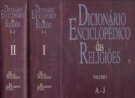 Dicionário Enciclopédico das Religiões - 2 Volumes