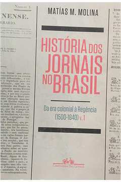 Histórias dos Jornais no Brasil