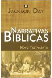 Narrativas Bíblicas - Novo Testamento