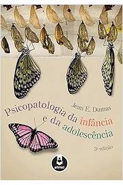 Psicopatologia da Infancia e da Adolescencia