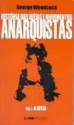 Historia das Ideias e Movimentos Anarquistas