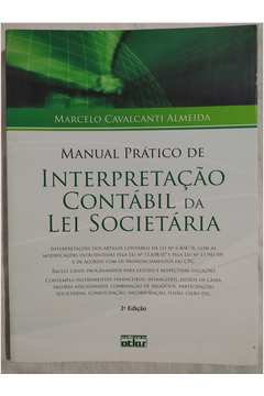 Manual Prático de Interpretação Contábil da Lei Societária - 2º Edição