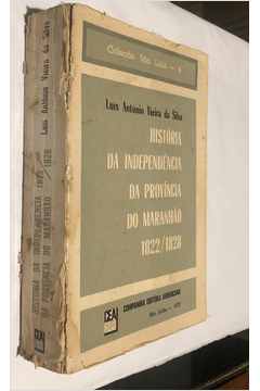 História da Independência da Província do Maranhão: 1822/1828