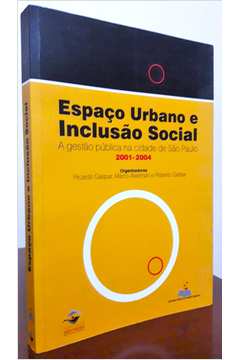 Espaço Urbano e Inclusão Social